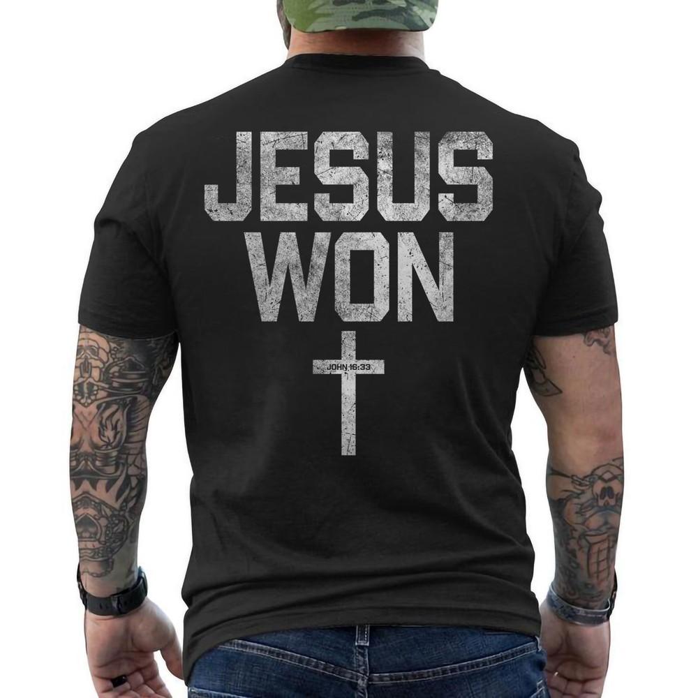 

Jesus Won Shirt Just Here To Give God Glory Ohio Pride Cool Religious ON BACK Unisex T-Shirt XXXXL