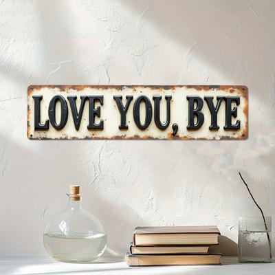 Holzschild 'Ich liebe dich Tschüss' im Vintage-Stil Wandkunst Bauernhaus Rustikal Hängendes Schild für Wohnzimmer Flur Eingangsbereich Wand Tür Heimdekor