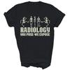 Radiology You Pose We Expose Xray Funny Unisex Shirt Gift T-Shirt