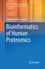The Bioinformatics of Human Proteomics : 3 Book