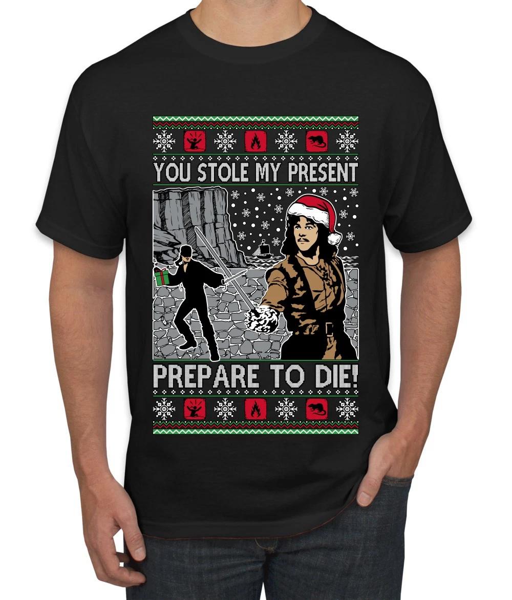 You Stole My Present Prepare To Die Cult Classic Ugly Christmas Men s T- Shirt 4XL