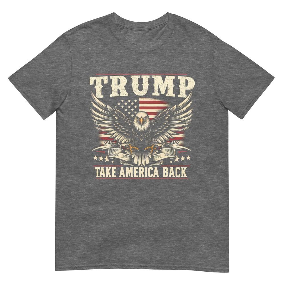 Trump 2024 Usa Flag Take America Back Eagle American Flag Tshirt