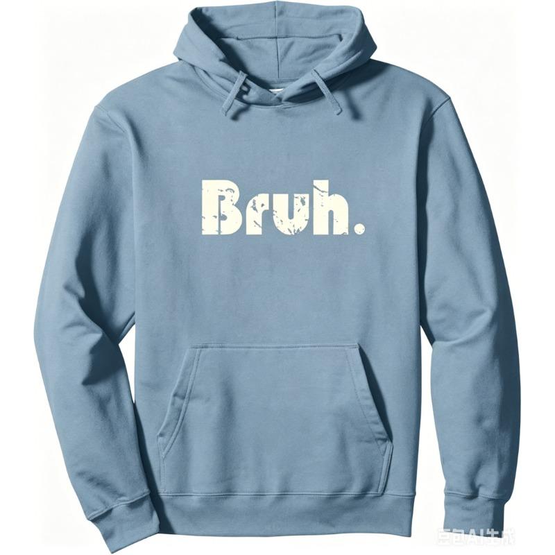 Bruh Meme Funny Saying Brother Greeting Teens Boys Men Pullover Long Sleeve Hoodie