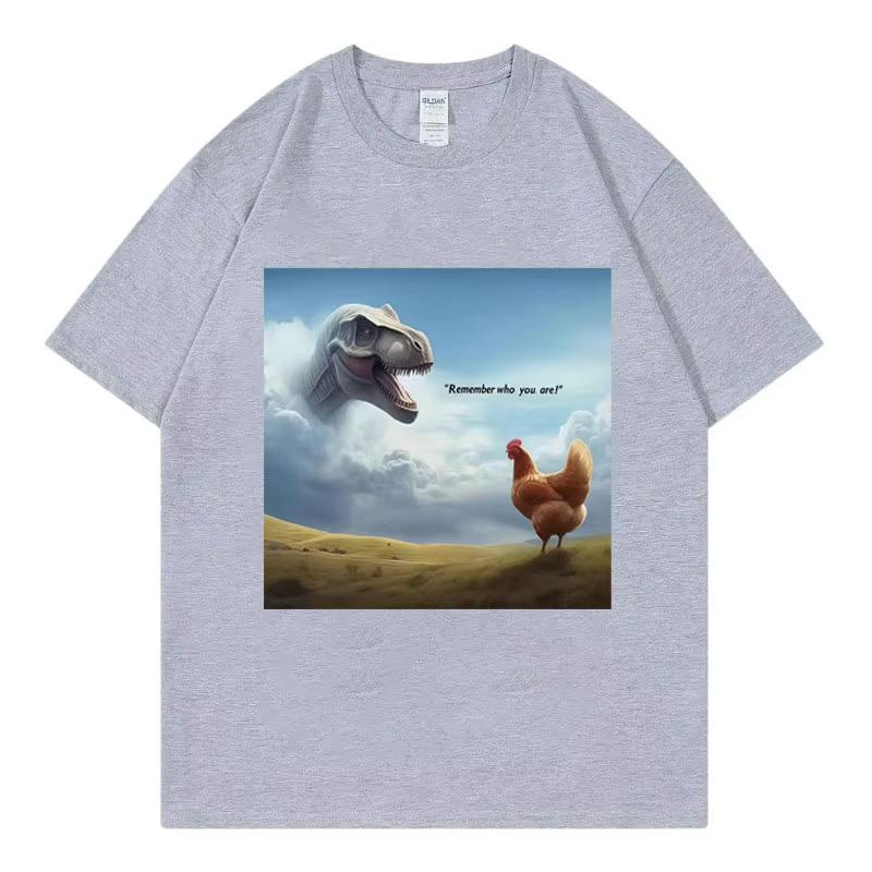 Denk daran, wer du bist! Dinosaurier Huhn Lustige T-Shirts High Street Mode Trend T-Shirt Männer Frauen Lässige Kurzarm T-Shirts
