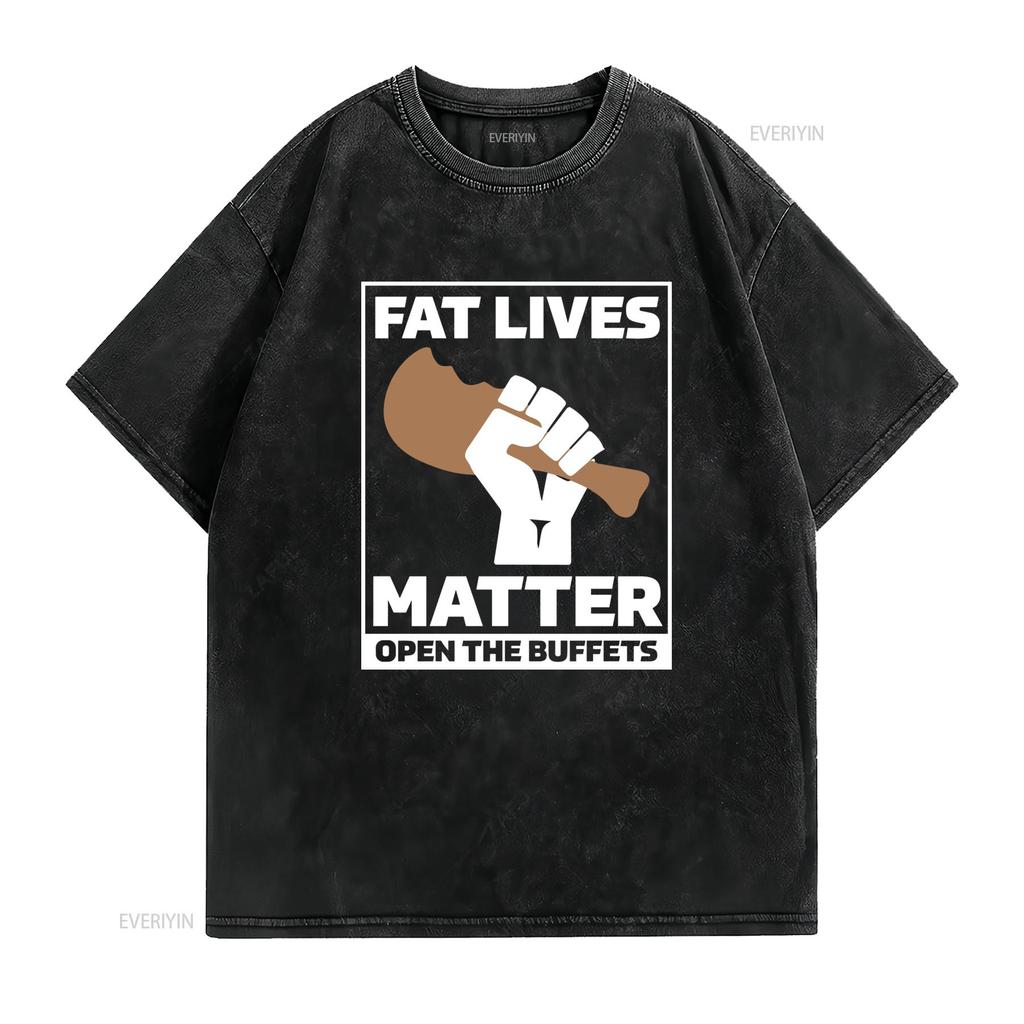 Funny Sarcastic Fat Lives Matter Fried Chicken Print Casual Streetwear T Shirt vintage Washed Versatile designer clothes