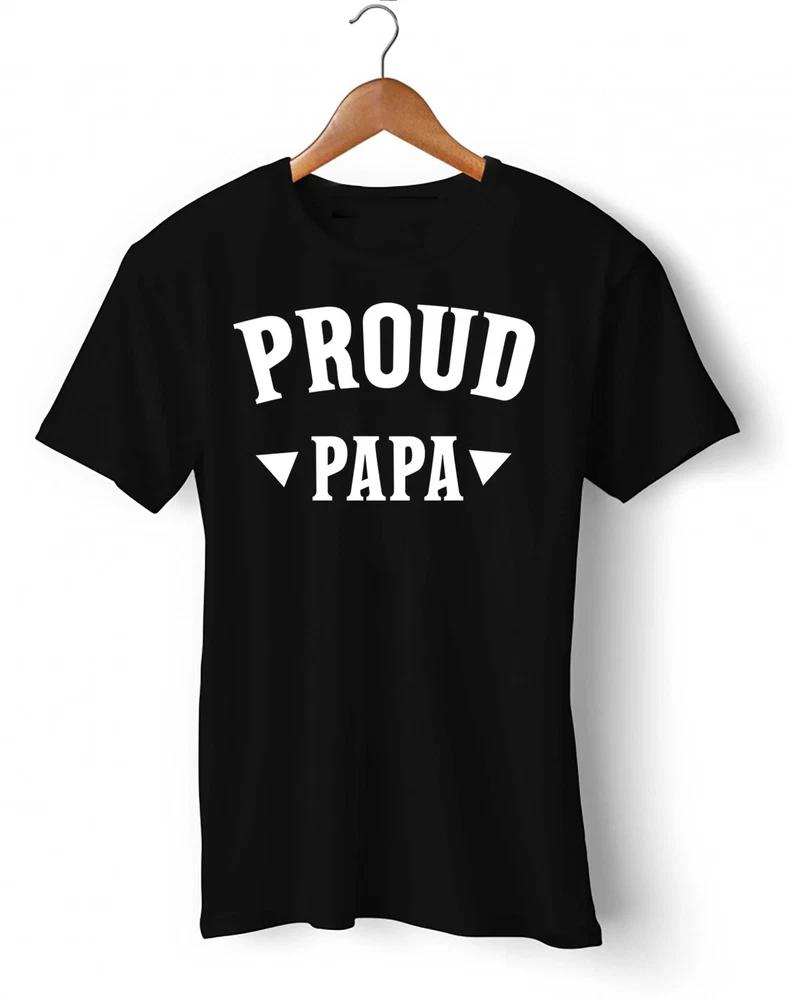 Proud Papa Fathers Day Gift Shirt Proud Dad Gift Tee New Papa Tshirt Gift For 3XL