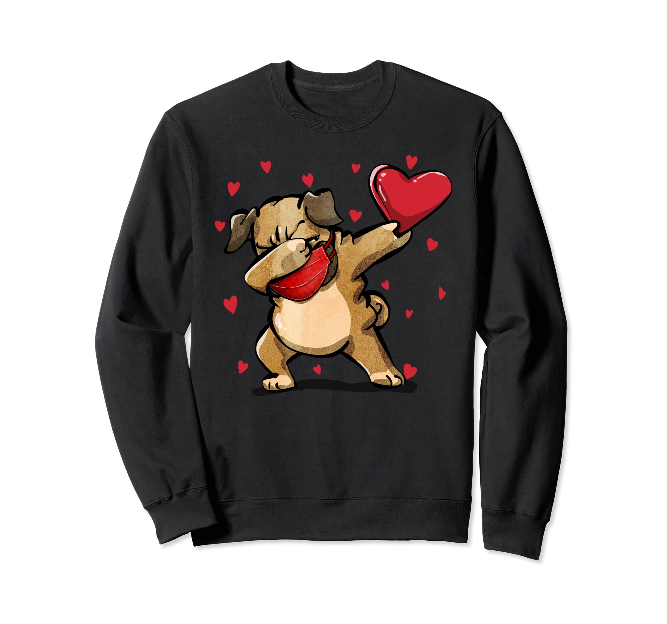 

Dabbing Pug - Funny pug wearing a face mask holding a heart - Valentine s Day gift sweatshirt