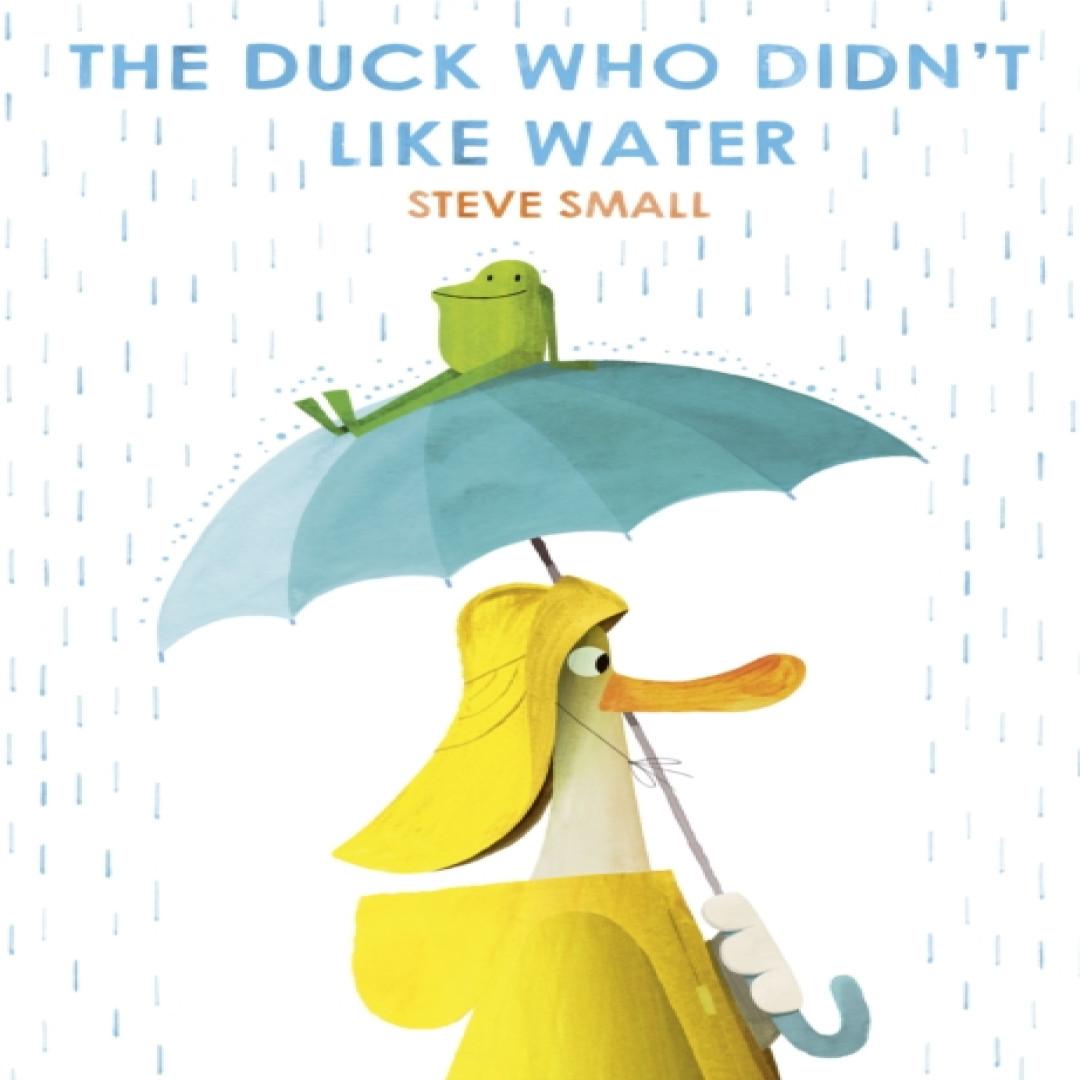 Die Ente, die kein Wasser mochte von Steve Small Hardcover Buch 9781471192340