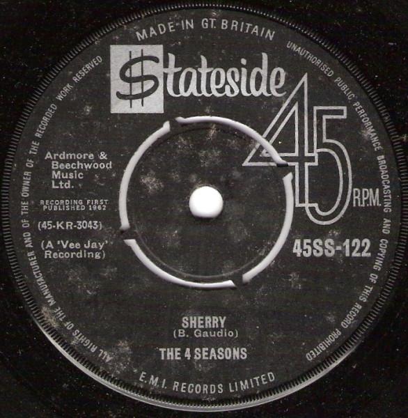 

7inch Record 4 SEASONS - Sherry 45SS122 STATESIDE UK Rock Used