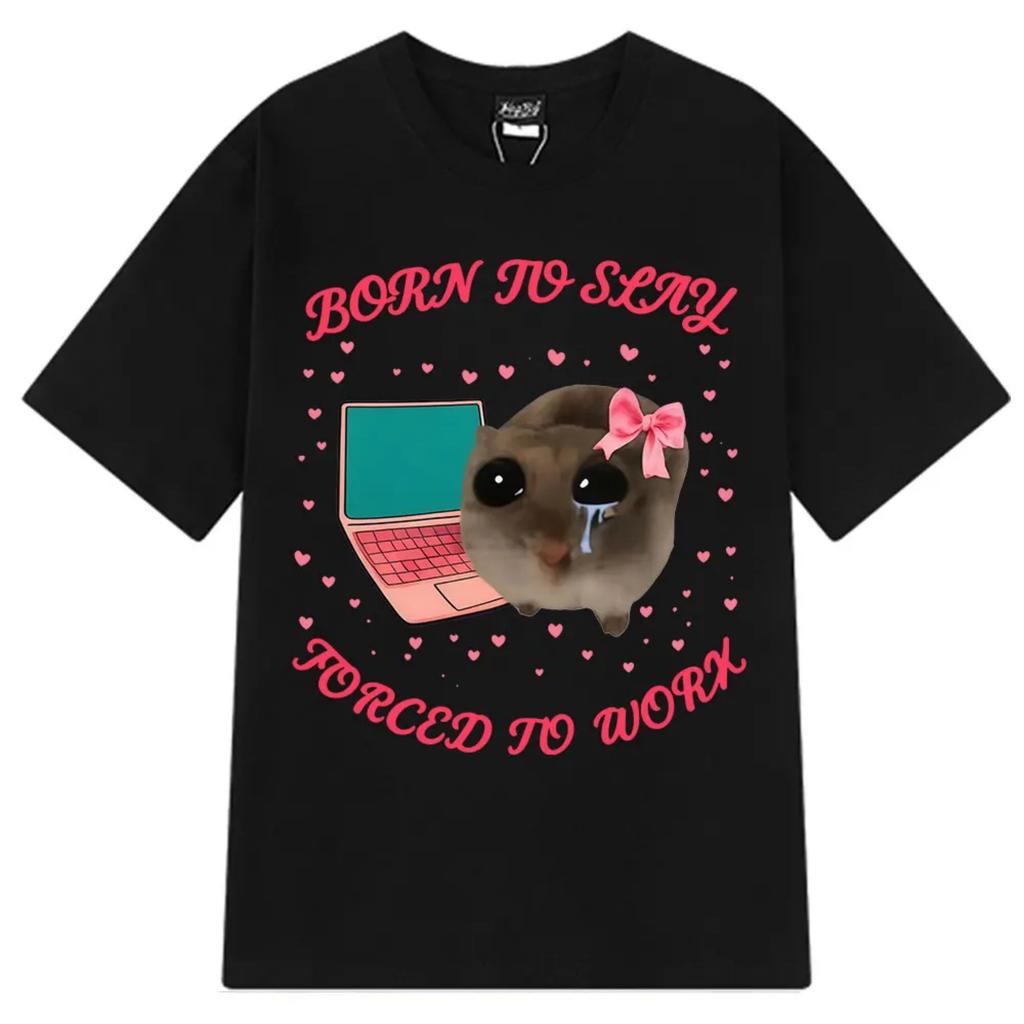 Spring_Summer 2026 Hot Promotions_ Born To Kill, Forced To Work, Sad Hamster, Funny Emoticons, Fashionable T-shirts
