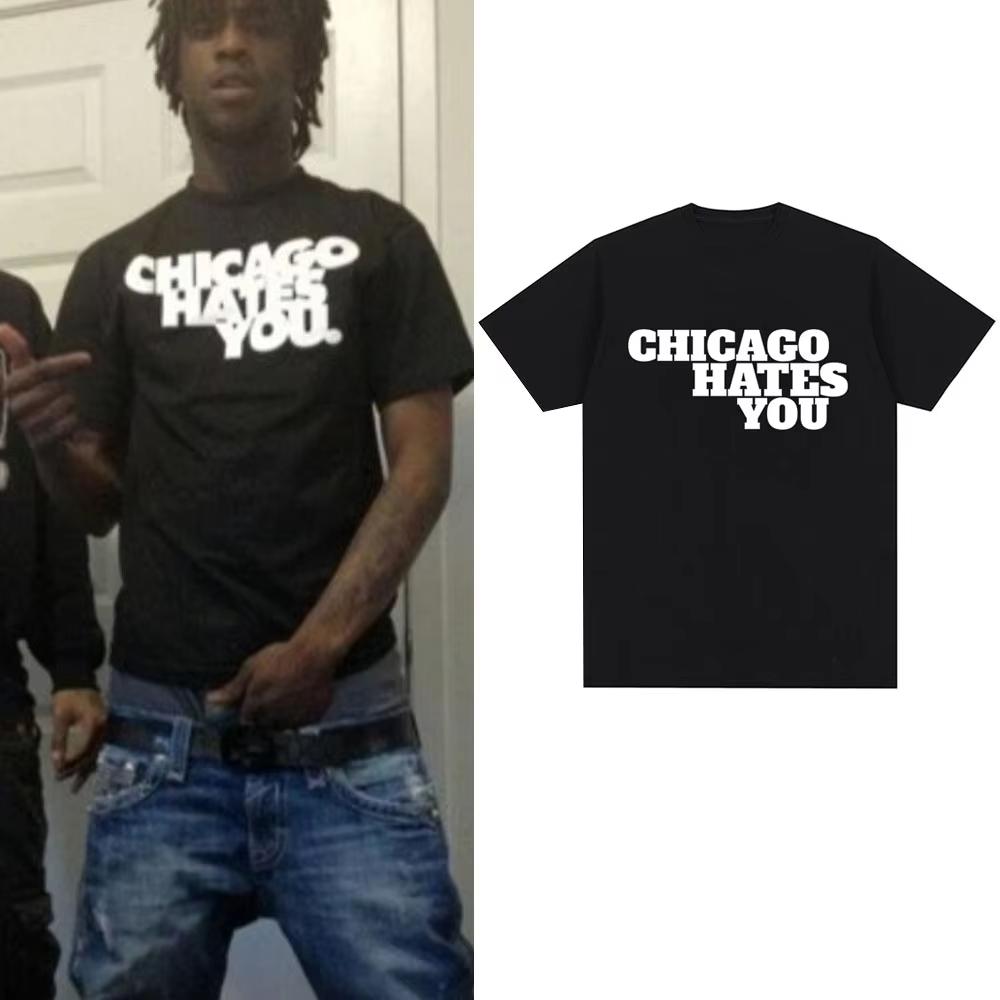 Men Fashion Hip Hop Oversized T Shirt Casual Cotton Short Sleeve Tshirts Rapper Chief Keef Chicago Hates You Same Style Tshirt