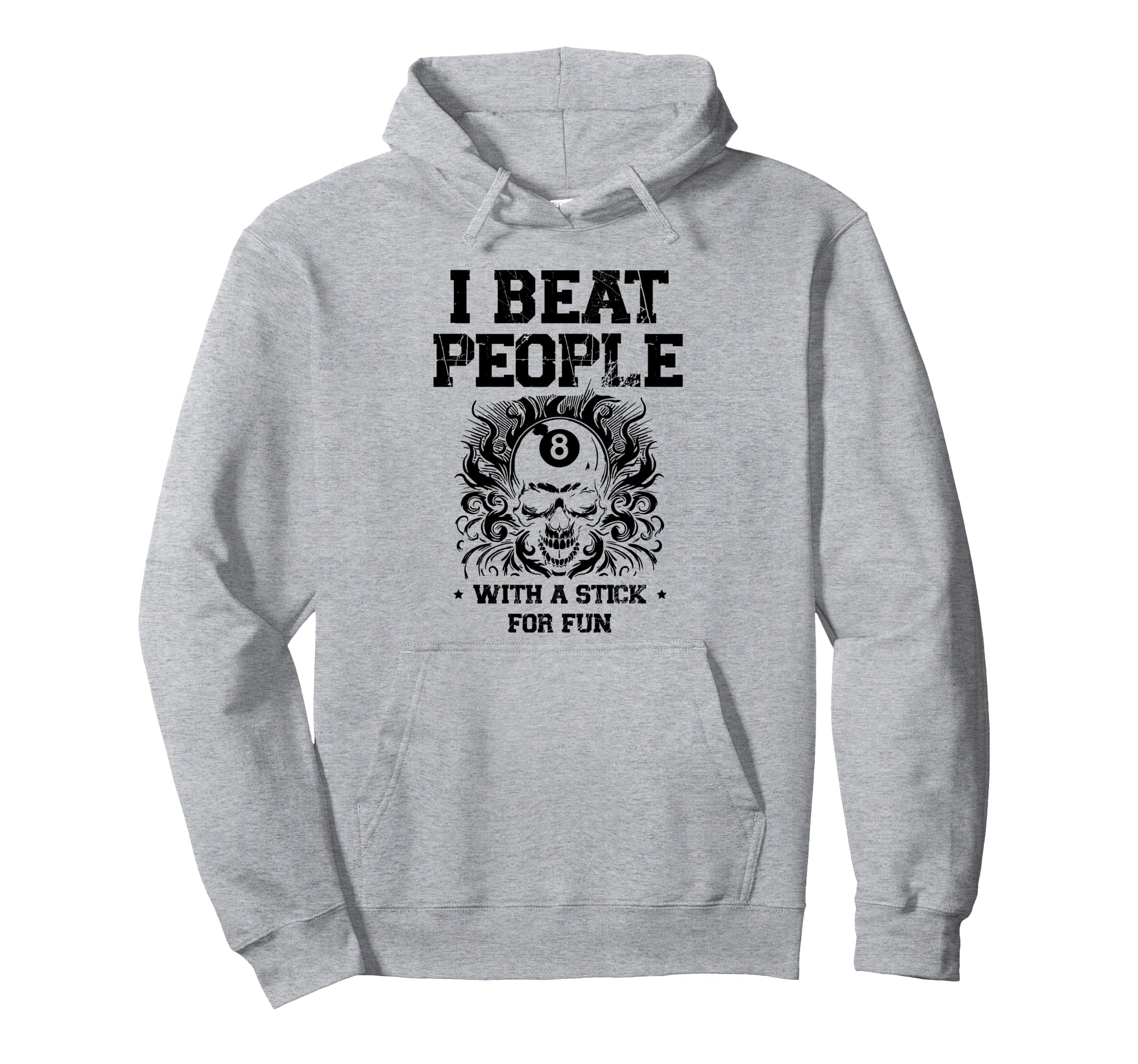 

I Beat People With A Stick for Fun Billiard Cue Pool Snooker Hoodie сірий колір