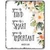 You Is Kind You Is Smart You Is Important Nursery Pirational Quote Motivational Art Wall Art Literary The Help Metal Tin Sign Wall Decor 8x12 Inch