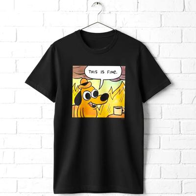 This Is Fine Dog Meme Men's T Shirt