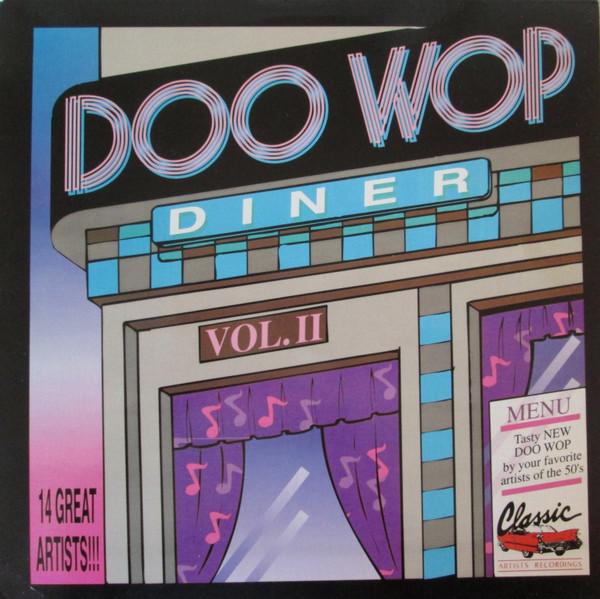 

LP Record VARIOUS Doo Wop Diner Vol 2 CAR30561 CLASSIC ARTISTS 1992 US Rock Used
