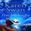 The Midnight Secret by Karen Swan Hardback Book 9781035051595