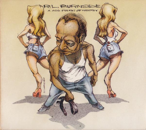 CD R.L. BURNSIDE - A Ass Pocket of Whiskey  OLE2142 Matador 1996 US Rock Used