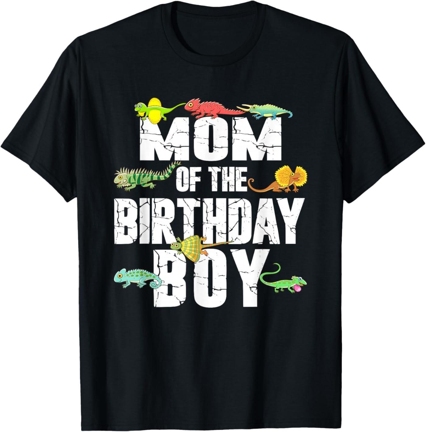 Mom of The Birthday Boy Reptiles Lizard Themed Party T- Unisex T-Shirt XL