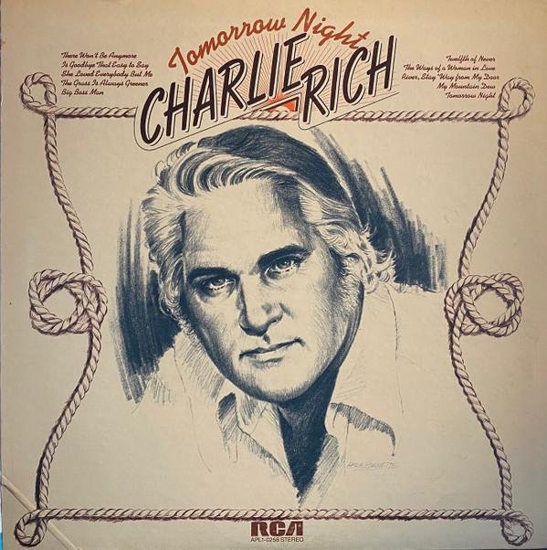 

LP Record CHARLIE RICH Tomorrow Night APL10258 RCA 1973 US CountryFolk Used