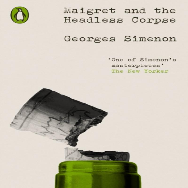 Maigret and the Headless Corpse by Georges Simenon Paperback Book 9780241639245