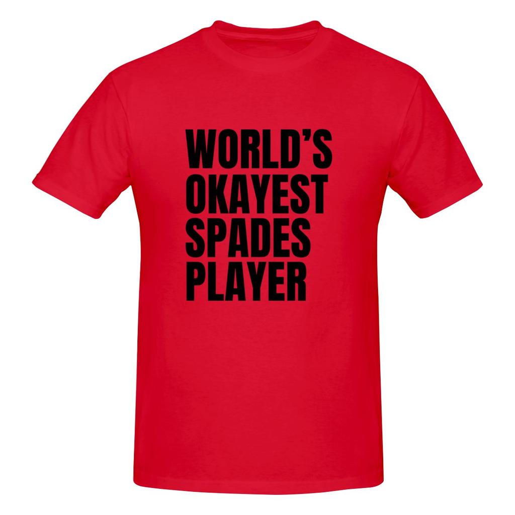 World S Okayest Spades Player Black Trendy Tshirt Sweetcool Girlish Feeling Double Edging Basic Tee