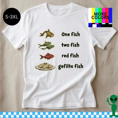 Funny Gefilte Fish Shirt One Fish Two Fish Red Fish Passover Jewish Humor Tee