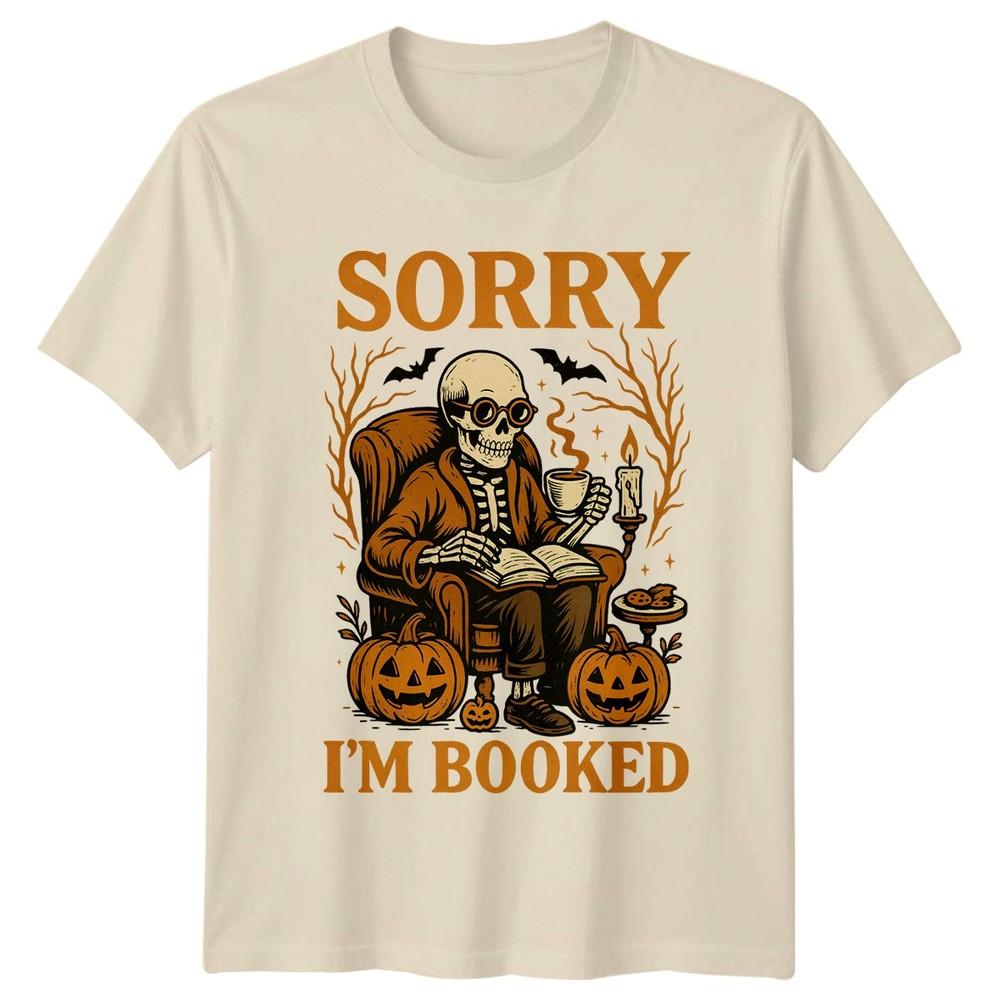 Sorry Im Booked TShirt Spooky Book Lover Reading Halloween Gift For Him And Her
