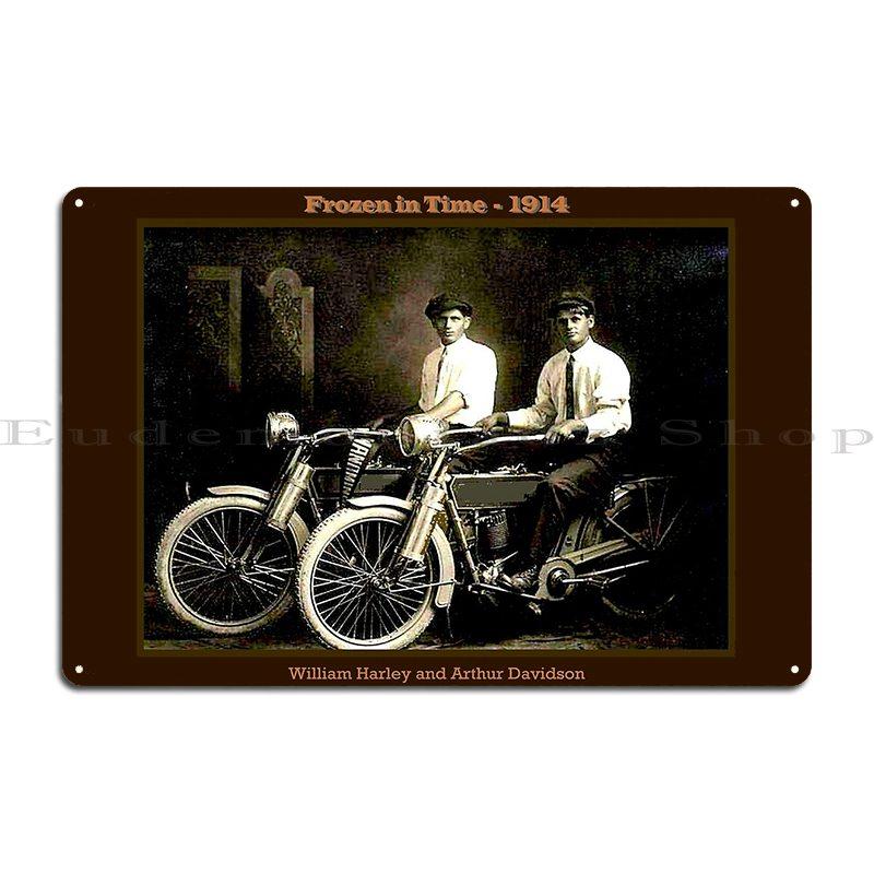 William Harley And Arthur Vintage 1914 Restored Photo Metal Sign Plaques Pub Mural Kitchen Garage Iron Tin Sign Poster