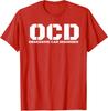 Obsessive Car Disorder Ocd Funny Lover Enthusiast Unisex T-Shirt