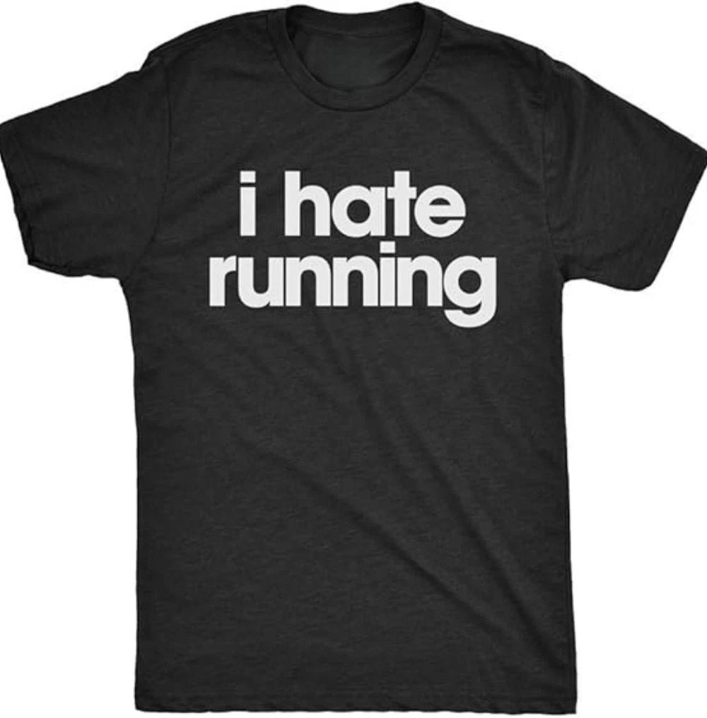 I Hate Running T Shirt 3XL