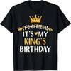 C'est Officiel C'est l'Anniversaire de Mon Roi Idée Pour Lui T-shirt