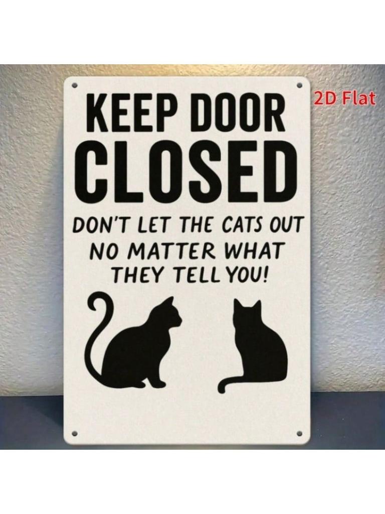 Funny Cat Close Door Metal Wall Art Poster Cafe Decor
