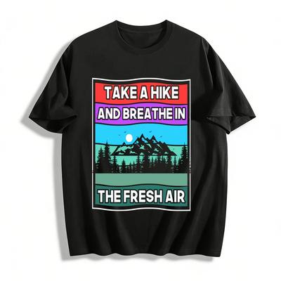 Take A Hike Breathe Fresh Air Outdoor Graphic Casual Tee Pure Cotton T-shirt