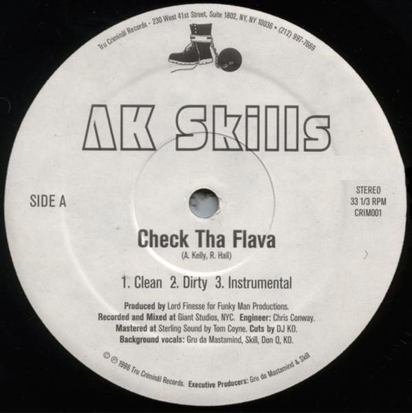 

12inch Record AK SKILLS - Check Tha Flava CRIM001 Tru Criminal Re 1996 US Rap & Hip-Hop/R&B Used