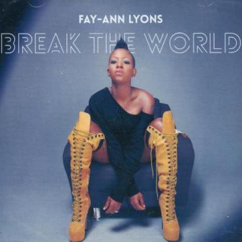 

CD FAY ANN LYONS - Break The World VP2521 VP 2017 US Latin Used