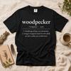 Woodpecker Definition Shirt, Bird Watching Gift for Birders, Funny Woodpecker Lover Tee, Comfort Colors 1717