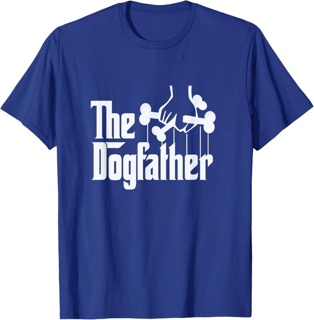 The Dogfather Graphic Tee Funny Dog Dad Gift Short Sleeve Casual Cotton TShirt