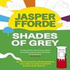 Shades of Grey by Jasper Fforde Paperback Book 9781399746656