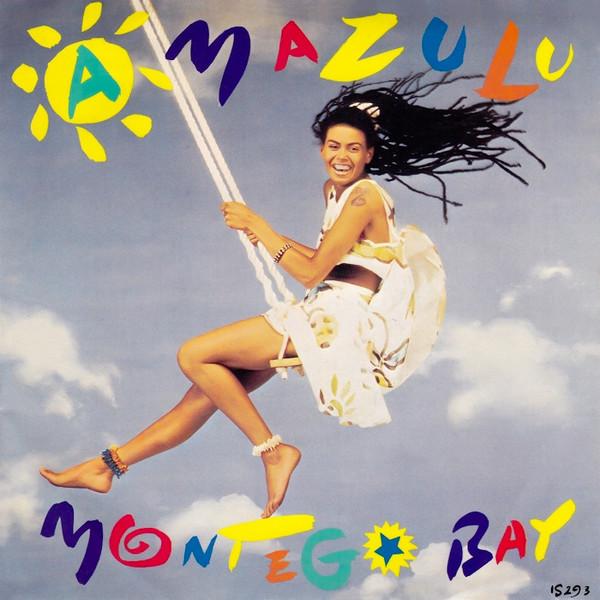

7inch Record AMAZULU - Montego Bay IS293 Island Records 1986 UK Pop Used