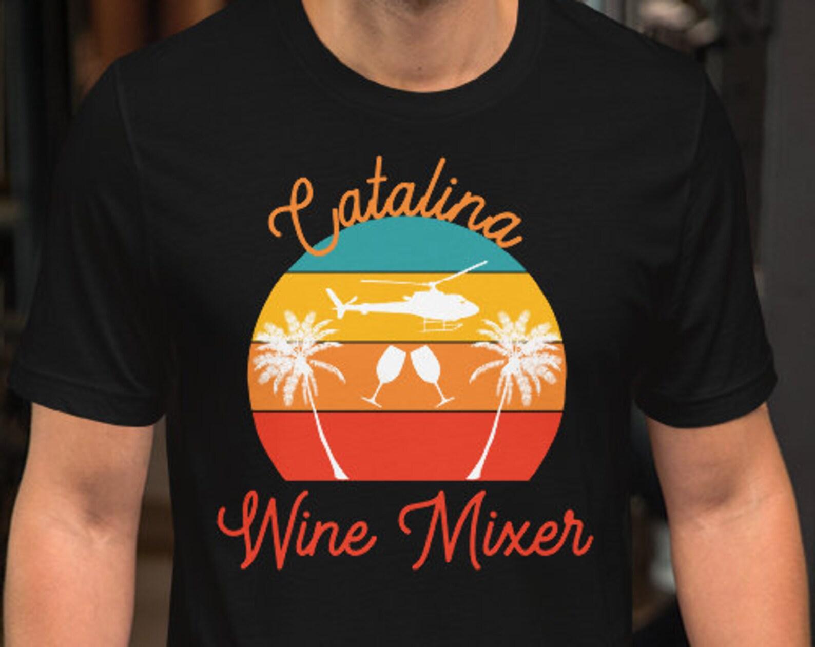 Catalina Wine Mixer - Unisex T-Shirt L