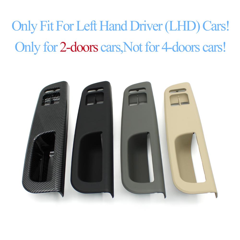 LHD RHD 2-doors Car Inside Front Door Window Switch Panel Trim Pull Grab Handle For Volkswagon VW Golf 4 MK4 Jetta Bora Passat