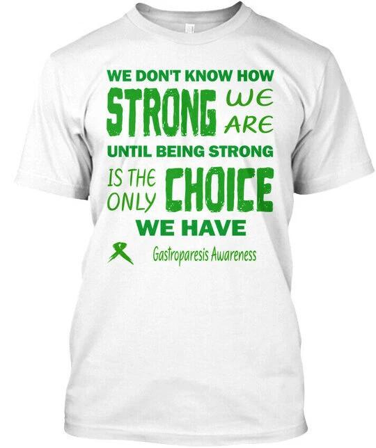 

Easy-care Gastroparesis Awareness - We Don t Know How T shirt 3XL