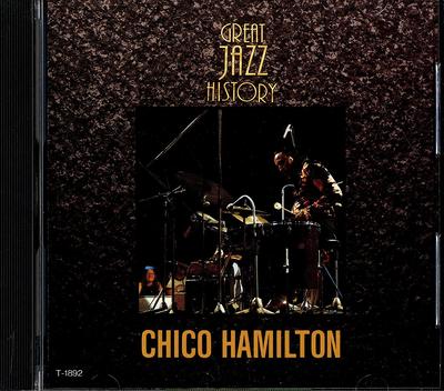 CD CHICO HAMILTON - Grande Histoire du Jazz: La Chico Hamil T1892 TF Japon Jazz Occasion