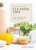 The The Little Book of Cleaning Tips : A Guide To Keeping Your Space Healthy, Tidy, & Calm Book