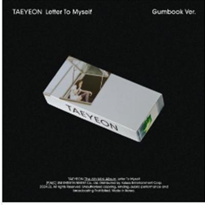 Taeyeon - 6th Mini Album [Letter To Myself] (Gumbook Ver.)-  Release Date: 2024.11.29