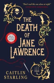 The Death of Jane Lawrence by Caitlin Starling Paperback Book 9781803360515