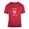 Chicks Dig Me Funny T Shirt