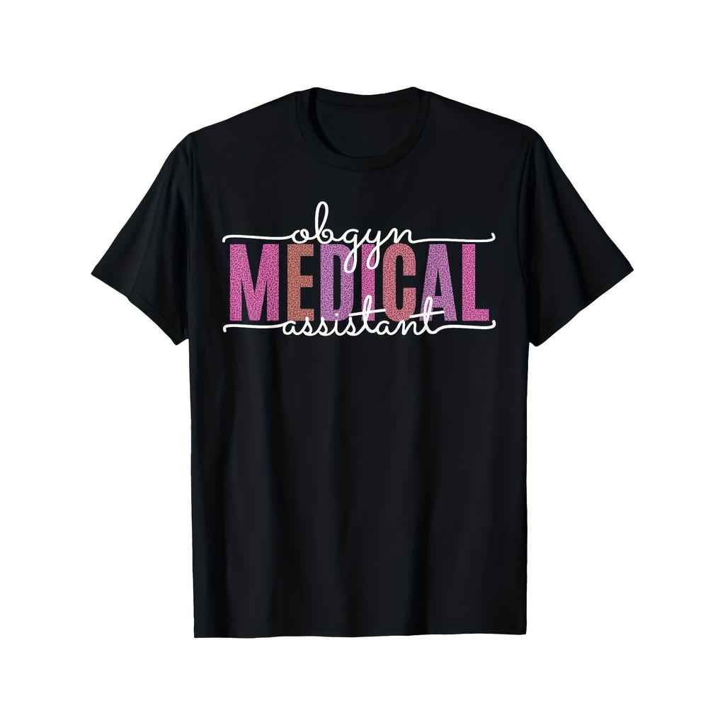 Ob Gyn Medical Assistant Tshirt Mens Casual Cotton Graphic Tee Soft Breathable Crew Neck Short Sleeve Printed Summer Top