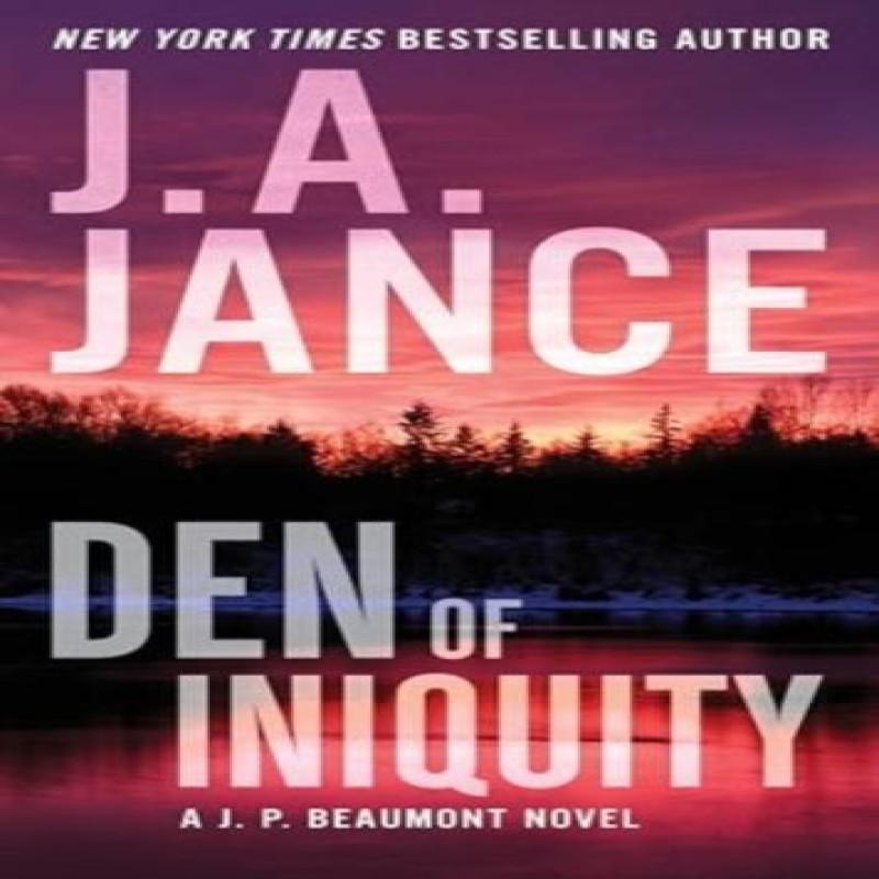 Den of Iniquity by J. A Jance Paperback Book 9780063252608