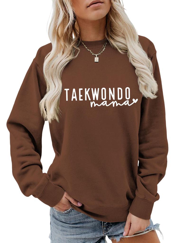 Women's Taekwondo Mama Casual Fashion Sweatshirt: Versatile, Comfortable & Stylish